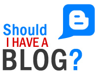 Should I have a blog