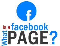 Whats a Facebook Page and Why does my Business need one?